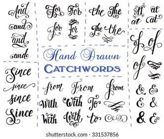 Hand drawn elegant ampersands and catchwords for your design. And, at, for, from, since, the, to. Decorative elements. Retro typography with swirls. Hand lettering.