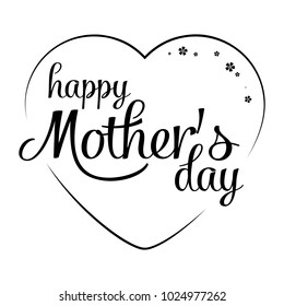 Hand Drawn elegant modern lettering of Happy Mother's Day isolated on white background. Monochrome greeting card. Vector illustration for Holiday Collection.