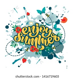 Hand drawn enjoy summer text on watercolor background with objects. Warm season lettering typography for postcard, card, print, poster. Calligraphy greeting card. Colorful vector banner design. EPS 10