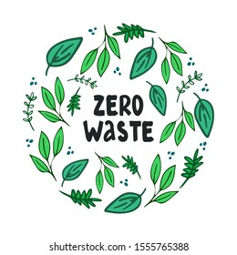 Hand drawn environmental protection concept from plastic pollution. A circular concept of hand-drawn green plants and Zero waste lettering in the center. Garbage sorting and recycling. 