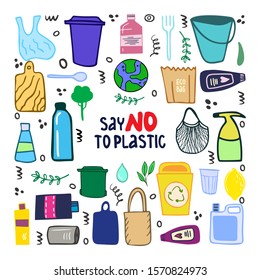 Hand drawn environmental protection concept from plastic pollution. Say no to plastic lettering. Hand-drawn plastic elements and organic products, no harm to the environment. Garbage sorting 
