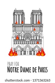 Hand drawn famous landmark vector of Notre Dame in Paris, France,  on fire isolated vector illustration, Outline  .