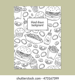 Hand drawn fast food doodle background. Black ink line art illustration. Hot dog, burger, fries, soda, coffee and dessert for menu and web design.