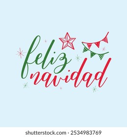 Desenhado À Mão Feliz Navidad Caligrafia Texto Vetor Design.