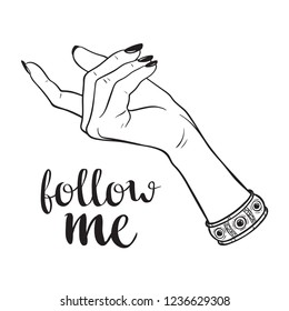 Hand drawn female hand in follow me gesture. Flash tattoo, blackwork, sticker, patch or print design vector illustration.