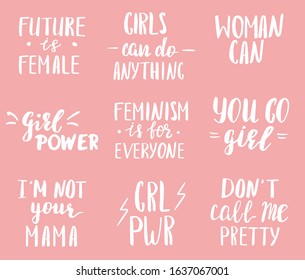 Hand drawn feminists sayings and quotes collection. Girl power. Women can. The future is female. Inspirational phrases. Vector design.