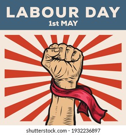 Hand Drawn of Hand fist for World Labour day 1 May . Vector Illustration