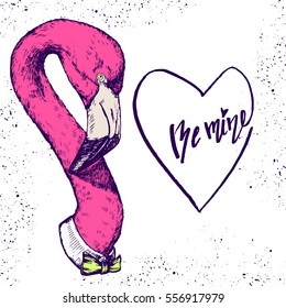 Hand drawn flamingo head with bowtie and words be mine, vector illustration