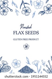 Hand drawn flax vertical design. Vector illustration in sketch style for linen seeds and oil packaging