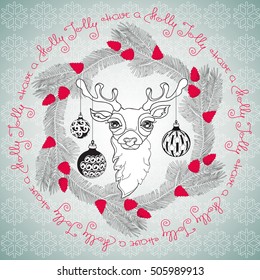 Hand drawn  floral  frame with cute Christmas deer face, pine branches, cones, balls and handwritten words Have a Holly Jolly.  Vector  illustration in  zentangle style for  greeting card, poster.