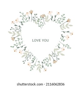 Corazón floral dibujado a mano con mensaje romántico aislado en blanco. Floreciente marco cardíaco para San Valentín, Día de la Madre y festividades. Ilustración botánica con flores encantadoras. Marco vectorial de primavera