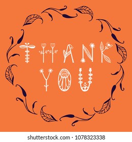 Hand Drawn floral lettering with words Thank you in a flower frame. Unique typographic element for postcard, greeting card or thank you card. Vector illustration.