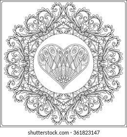 Hand drawn floral mandala  and decorative Love Heart for Valentine's day. Vector illustration.Coloring book for adult and older children. Coloring page. Outline drawing.