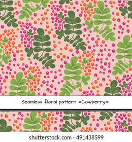 Hand drawn floral pattern from cowberries. Fashionable colours. For fabric, cloth design, wallpaper.