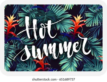 Hand drawn floral postcard with guzmania flowers, monstera, royal palm leaves and lettering. Exotic hawaiian vector background.