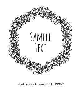 Hand drawn floral vector illustration. Vintage decorative wreath. Ornamental round lace.