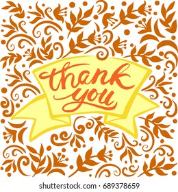 Hand drawn flower ornament background with thank you note. Vector.