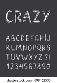 Hand drawn font. Crazy pen lettering. Grunge style alphabet. Chopped white vector type isolated on the dark background.