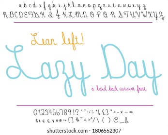 Hand drawn font vector. Cursive script lettering that leans left, leaning back. Concept of relaxed writing.