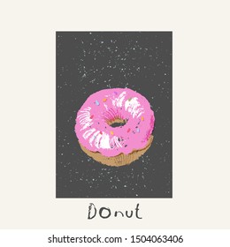 Hand drawn food illustration. Sweet doughnut with pink icing on blackboard. Grungy sketch for menu and dessert background.