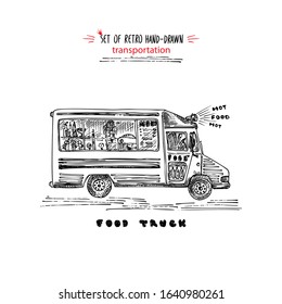 Hand drawn food truck on isolated on white background. Vintage sketch transport car Good idea for chalkboard design, festival flayer, web banner, city street bar menu, retro poster Vector illustration