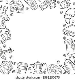 Hand drawn frame with coffee and dessert icons in doodle style. Black outline isolated on a white background. Cute template for coffee shop or cafe, menu, cards, banners. Vector illustration.