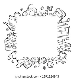 Hand drawn frame with coffee and dessert icons in doodle style. Black outline isolated on a white background. Cute template for coffee shop or cafe, menu, cards, banners. Vector illustration.