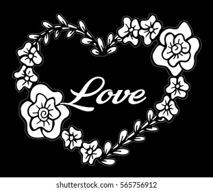 Hand drawn frame flowers heart with love text. Vector illustration