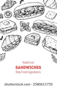 Hand drawn frame with sandwiches. Menu design template. Sandwich sketches. Unique recipe. Hand drawn vector illustration