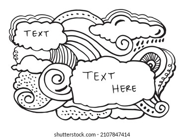Hand drawn frames.hand drawn floral doodle frame. clouds, swirl and line art. Abstract background. Good for cards, invitations, wedding and more.