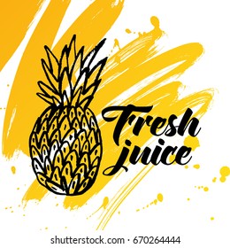 Hand drawn fresh pineapple juice vector illustration.
Eco products design element. 
Freehand pineapple. Colorful tropical fruit. 
Abstract ink splashes.