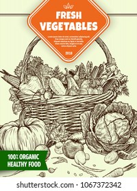 Hand drawn fresh vegetables in wicker basket. Template for your design works. Engraved style vector illustration.