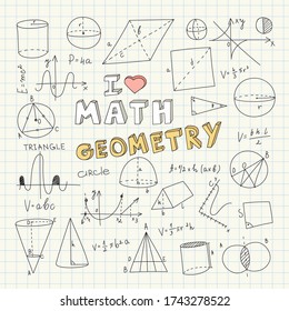Hand Drawn Geometry Doodle. Handwriting Elements. School Education Background. Vector Illustration. Math Clipart. Mathematics Cartoons. 

