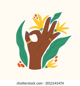 Hand drawn gesture with flowers and leaves. Trendy flat composition with hand showing OK sign. Isolated vector illustration for poster, card, T-shirt print. Concept for manicure, skincare, nails, spa.