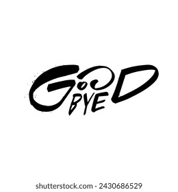 Hand drawn Good Bye phrase. Black color lettering text vector art. Isolated on white background.