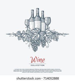 Hand drawn grape wreath with wine bottles and glasses. Template for your design works. Engraved style vector illustration.