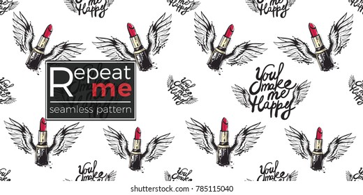 Hand drawn graphic flying You make me happy and red stick with angel wings. Glamour fashion seamless pattern in graphic style. Endless pattern with white background.