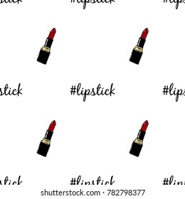 Hand drawn graphic red lipstick. Fashion illustration seamless pattern. Fashion hand drawn text and make up design element. hashtag lipstick symbol. Sketch set.