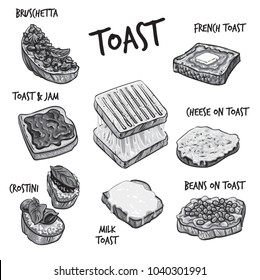 Hand drawn gray scale vector illustration of popular toast dishes.