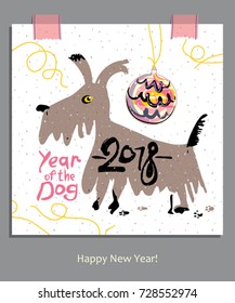 Hand drawn greeting card with a funny dog and a Christmas ball. 2018. Happy New Year!