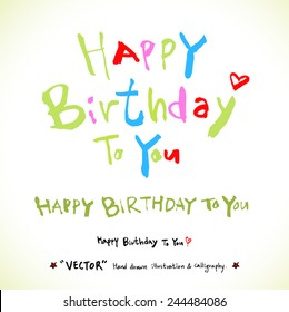 Hand drawn greeting /  vector - calligraphy