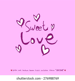 Hand drawn greeting /  vector - calligraphy