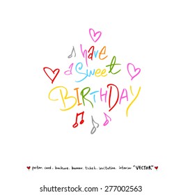 Hand drawn greeting /  vector - calligraphy