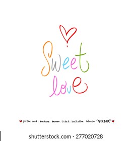 Hand drawn greeting /  vector - calligraphy