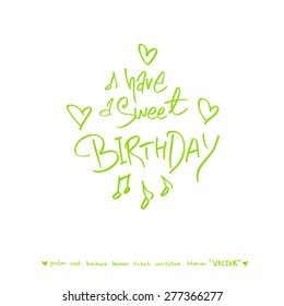 Hand drawn greeting /  vector - calligraphy