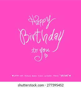 Hand drawn greeting /  vector - calligraphy
