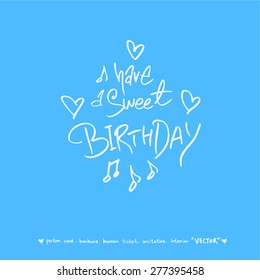 Hand drawn greeting /  vector - calligraphy