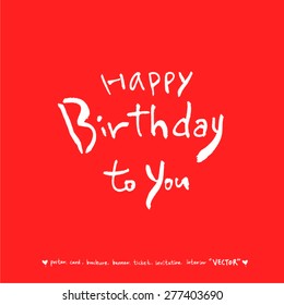 Hand drawn greeting /  vector - calligraphy