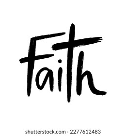 Hand drawn grunge christian cross and word "faith". Religion symbol vector illustration isolated on white background. Easter graphic design.