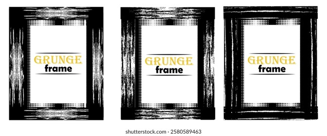 Hand drawn Grunge frame set. Design for poster, invitation, gift card, coupon, book cover. Retro vintage background, or Vintage frame or Grunge border set.